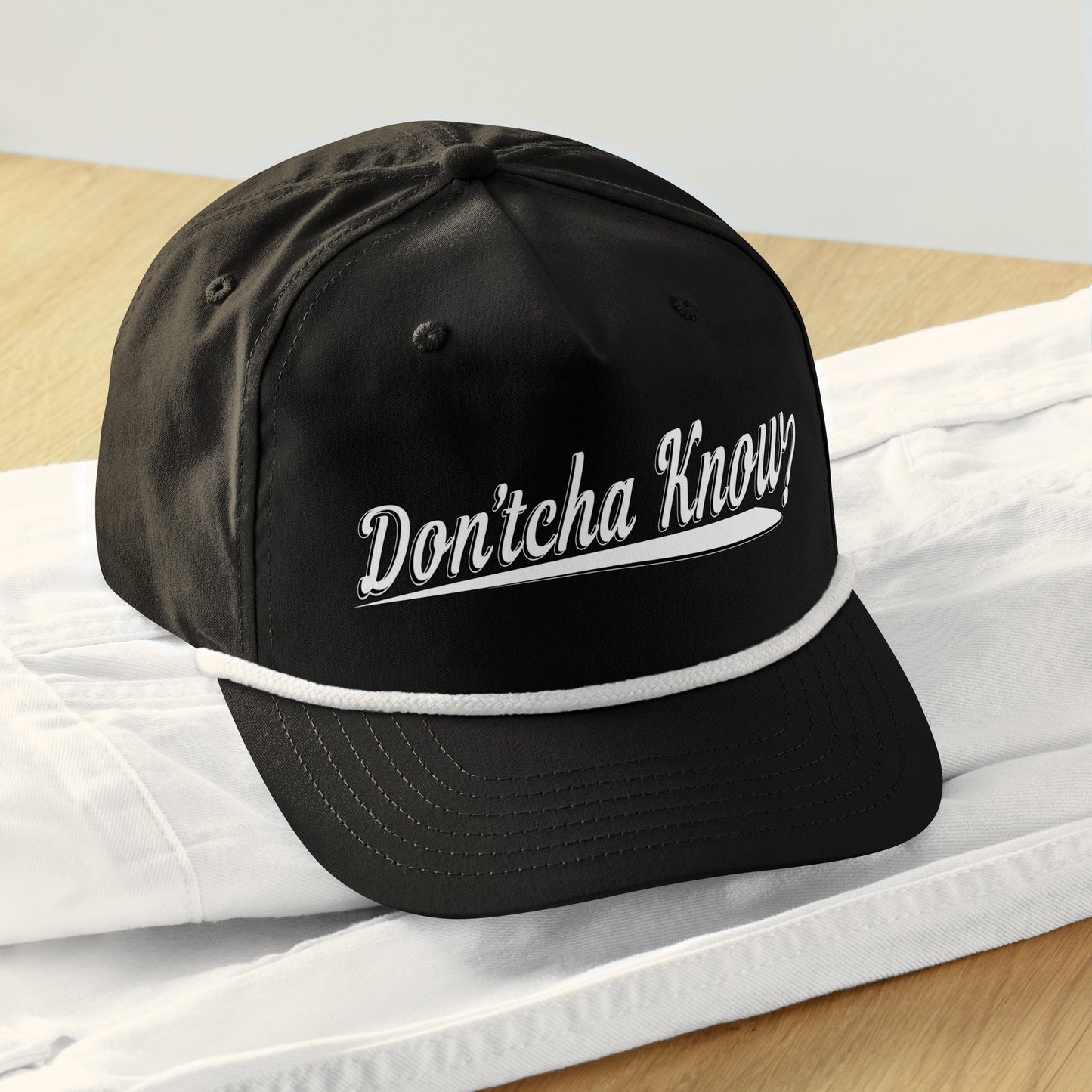 Don'tcha Know? | Funny Minnesota Midwestern Slang 5 Panel Golf Rope Hat