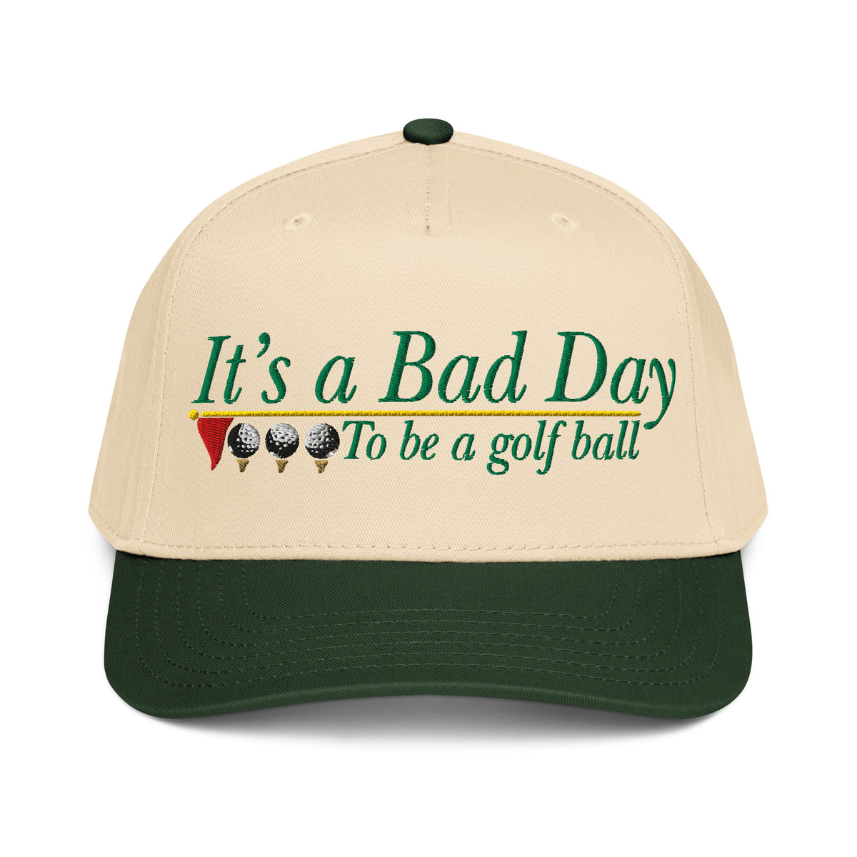 It's a Bad Day to Be a Golf Ball | Casual, Funny, Trendy, and Stylish Two-Tone Baseball Cap, Embroidered, Adjustable Snapback