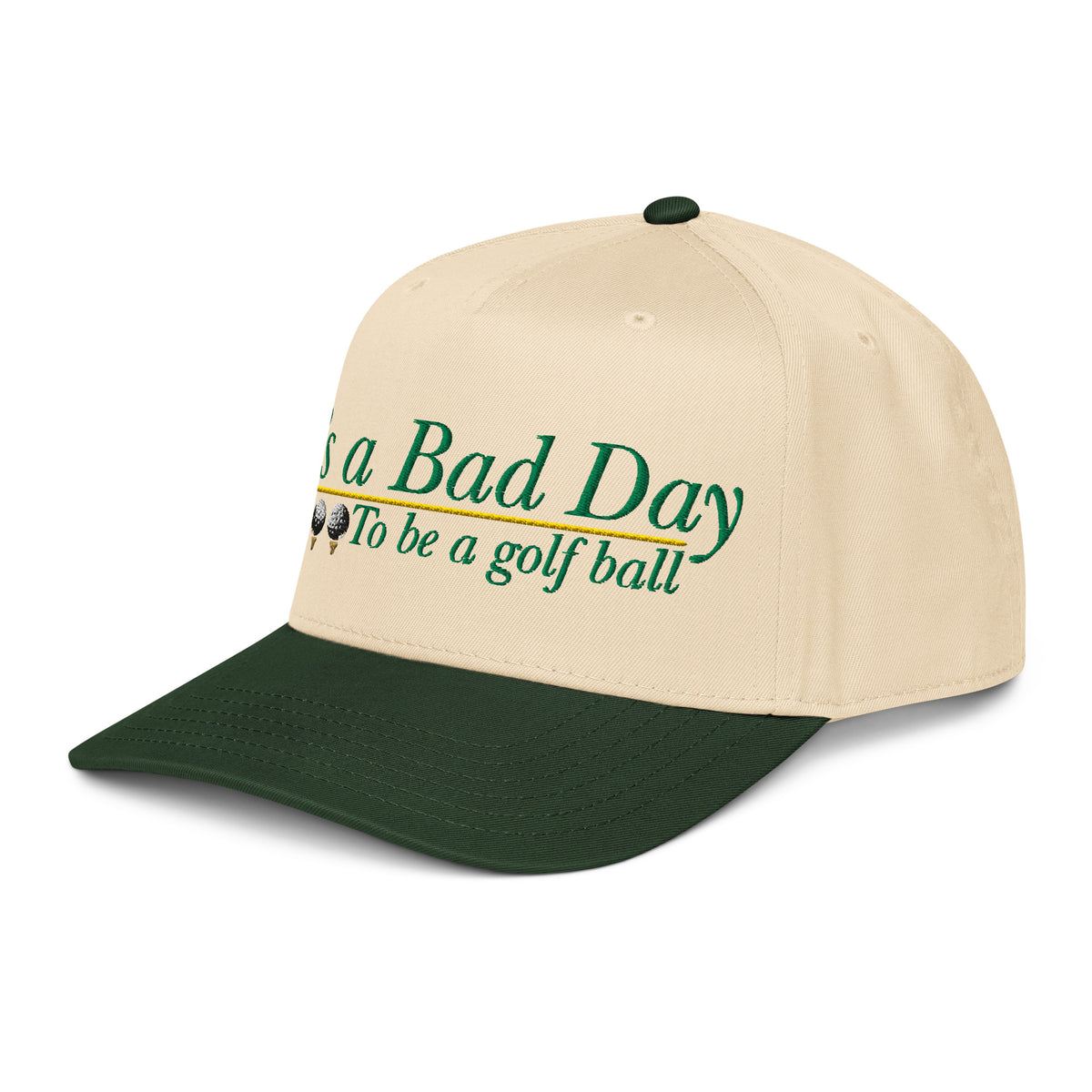 It's a Bad Day to Be a Golf Ball | Casual, Funny, Trendy, and Stylish Two-Tone Baseball Cap, Embroidered, Adjustable Snapback