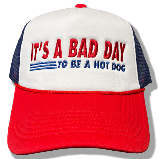 It's a Bad Day to Be a Hot Dog | Casual, Funny, Trendy, Cute, and Stylish Adjustable Foam Trucker Hat | Hot Dog Lovers, Embroidered, Snapback Cap One Size Fits Most