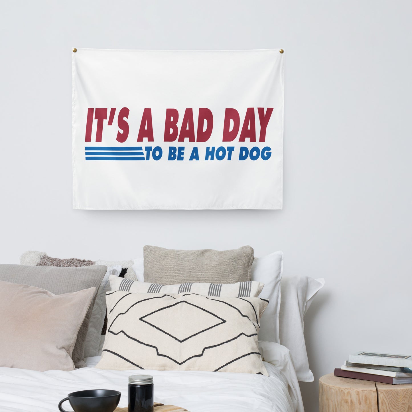 It's a Bad Day to Be a Hot Dog | Funny, Trendy, & Cute Tapestry | 26" × 36"