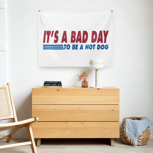 It's a Bad Day to Be a Hot Dog | Funny, Trendy, & Cute Tapestry | 26" × 36"